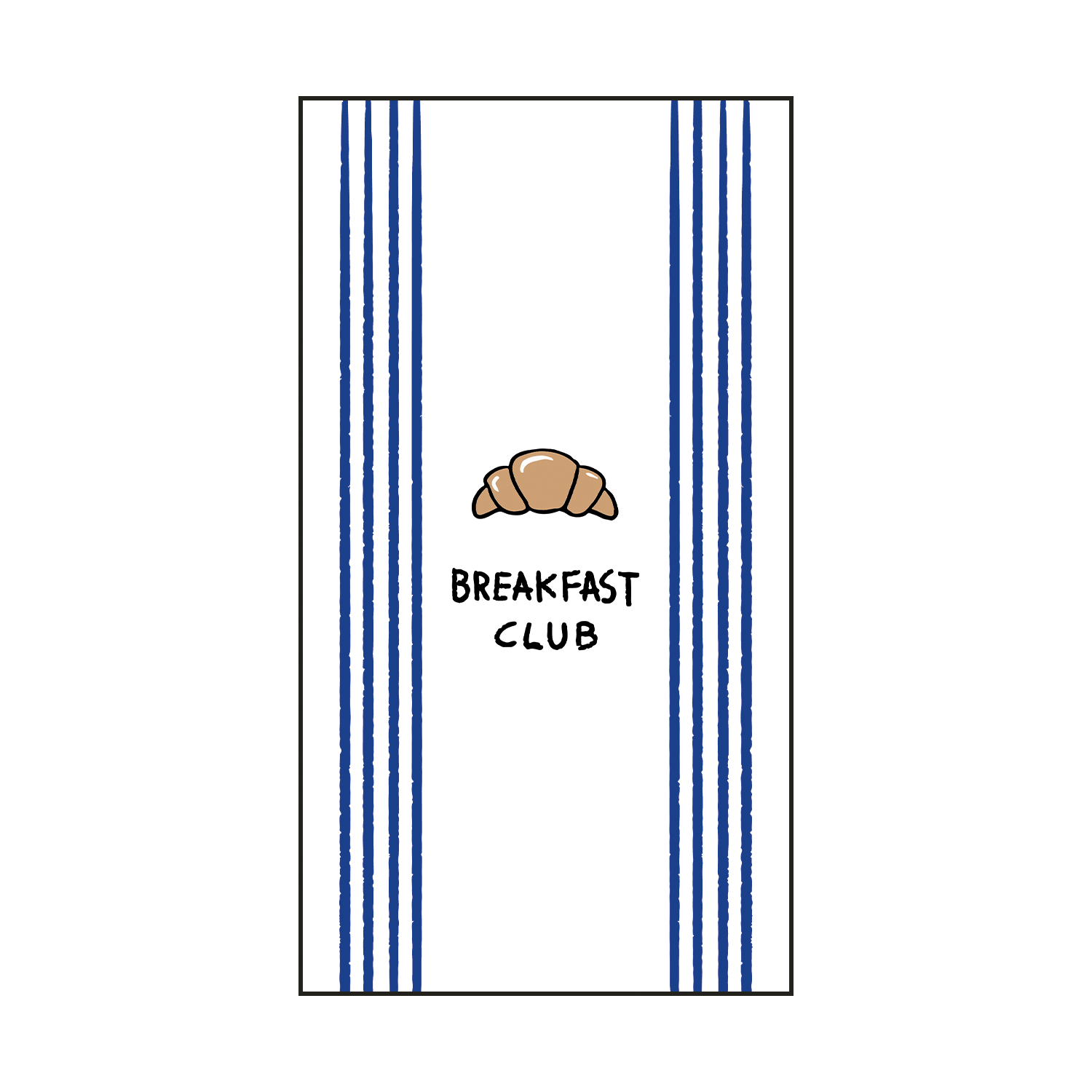 Servietter, Breakfast Club