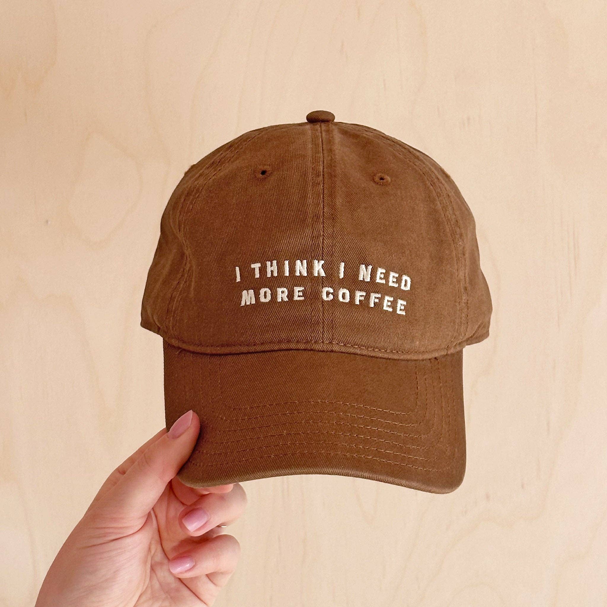 Caps - I Think I Need More Coffee Brun
